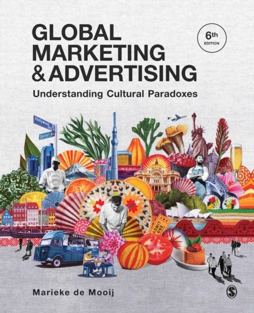 Global Marketing and Advertising: Understanding Cultural Paradoxes - Image 4