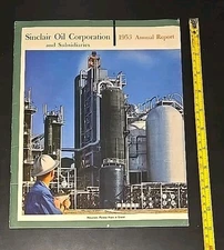 Sinclair Oil Corporation 1953 Annual Report Illustrated 