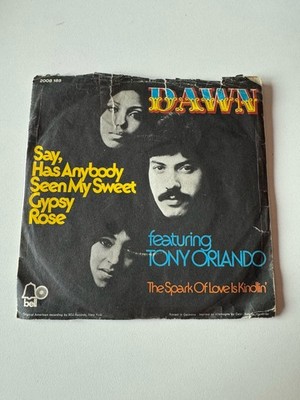 DAWN - SAY, HAS ANYBODY SEEN MY SWEET GYPSY ROSE  - 7''-SINGLE - GERMANY 1973 (8)