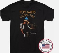 T-shirt uomo uomo S-5XL nuova Closing Time Tom Waits