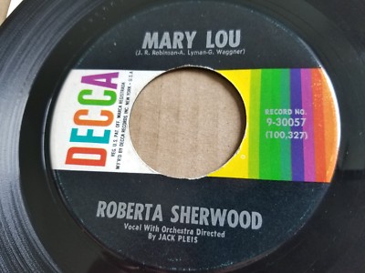ROBERTA SHERWOOD - Mary Lou / Should I Try Again 1956 R&B SOUL BLUES 7'' Decca 