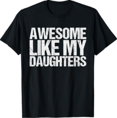 Awesome Like My DaughterS Men Funny Fathers Day Dad Retro T-Shirt