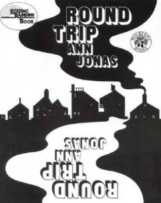 Round Trip - Paperback By Ann Jonas - VERY GOOD