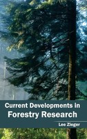 Lee Zieger | Current Developments In Forestry Research | Buch | Englisch (2015)