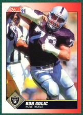 Bob Golic - 1991 Score #129 - Los Angeles Raiders Football Card