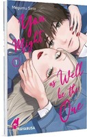 You Might As Well Be The One 1, Megumu Seto