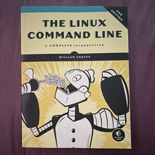 The Linux Command Line: A Complete Introduction 2nd Ed Shotts PB 2019