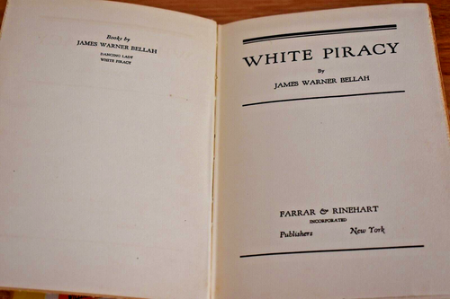 White Piracy by James Warner Bellah 1933 Vintage Hardcover Book preowned - Picture 10 of 11