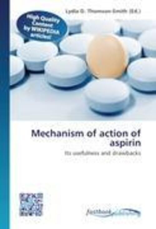 Thumbnail - Lydia D Thomson-smith | Mechanism Of Action Of Aspirin | Taschenbuch |
