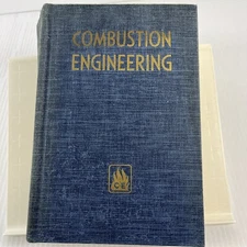 Combustion Engineering 1st Ed 7th Impression Vintage Book Hardcover 1951