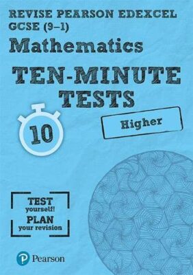 GCSE Maths Ten Min Tests HT Rev Ed By Ian Bettison
