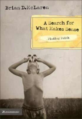 Finding Faith: A Search for What Makes Sense - Mc Laren, Brian D.