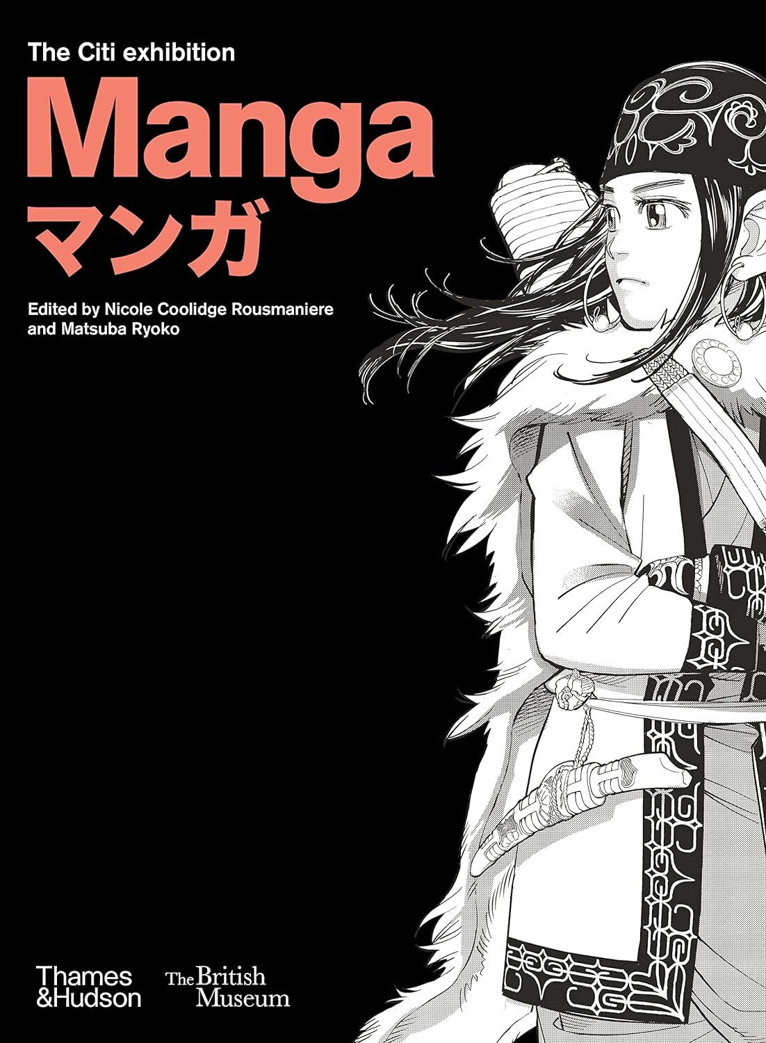 9780500480496 Manga: The Citi exhibition - Nicole Coolidge Rousmaniere,Matsuba R