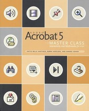 Adobe Acrobat 5 Master Class