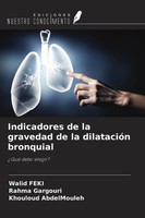 Indicadores De La Gravedad De La DilatacióN Bronquial Walid Feki