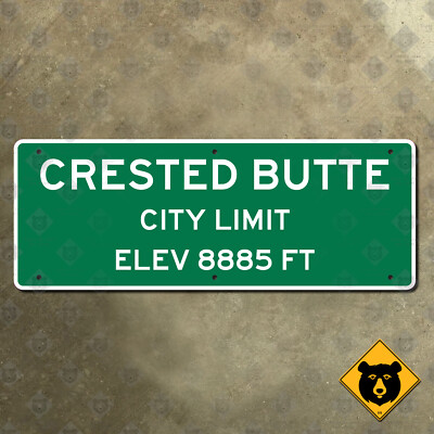 Crested Butte Colorado city town limit boundary road highway sign elevation 20x7