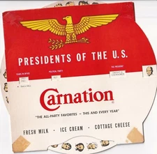 EPHEMERA: THE CARNATION CO. SPINNER WHEEL ADVERTISING-PRESIDENTS OF THE U.S.