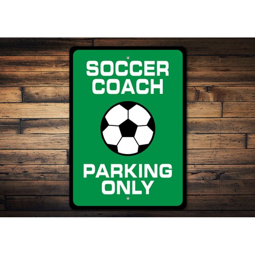 Soccer Coach Parking Metal Sign - Picture 2 of 4
