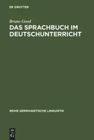 Bruno Good | Das Sprachbuch Im Deutschunterricht | Buch | Deutsch (1982) | Issn