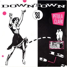 Petula Clark - Downtown '88 - Used Vinyl Record 7 - 50 - Y1450z