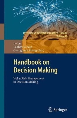 Handbook on Decision Making - 9783642257544