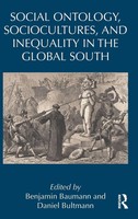 Social Ontology, Sociocultures, And Inequality In The Global South | Buch | 2020