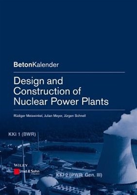 Design and Construction of Nuclear Power Plants, Paperback by Meiswinkel, Rud...