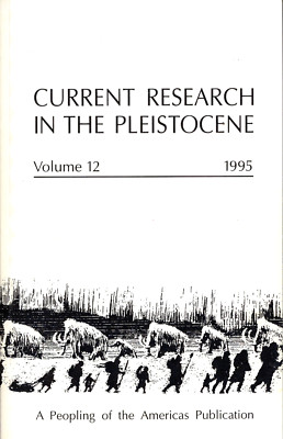 Current Research In The Pleistocene, Vol. 12, 1995 Peopling of the Americas
