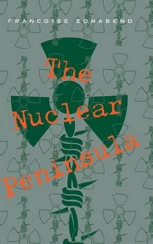 The Nuclear Peninsula by Franoise Zonabend - 9780521413213