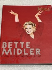 BETTE MIDLER: The Collection of Bette Midler - Julien's Auctions Catalog 2011 BETTE MIDLER: The Collection of Bette Midler - Julien's Auctions Catalog 2011