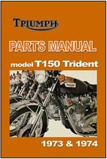 TRIUMPH Parts Manual T150 T150V Trident 1974 & 1973 Replacement Spares Catalog