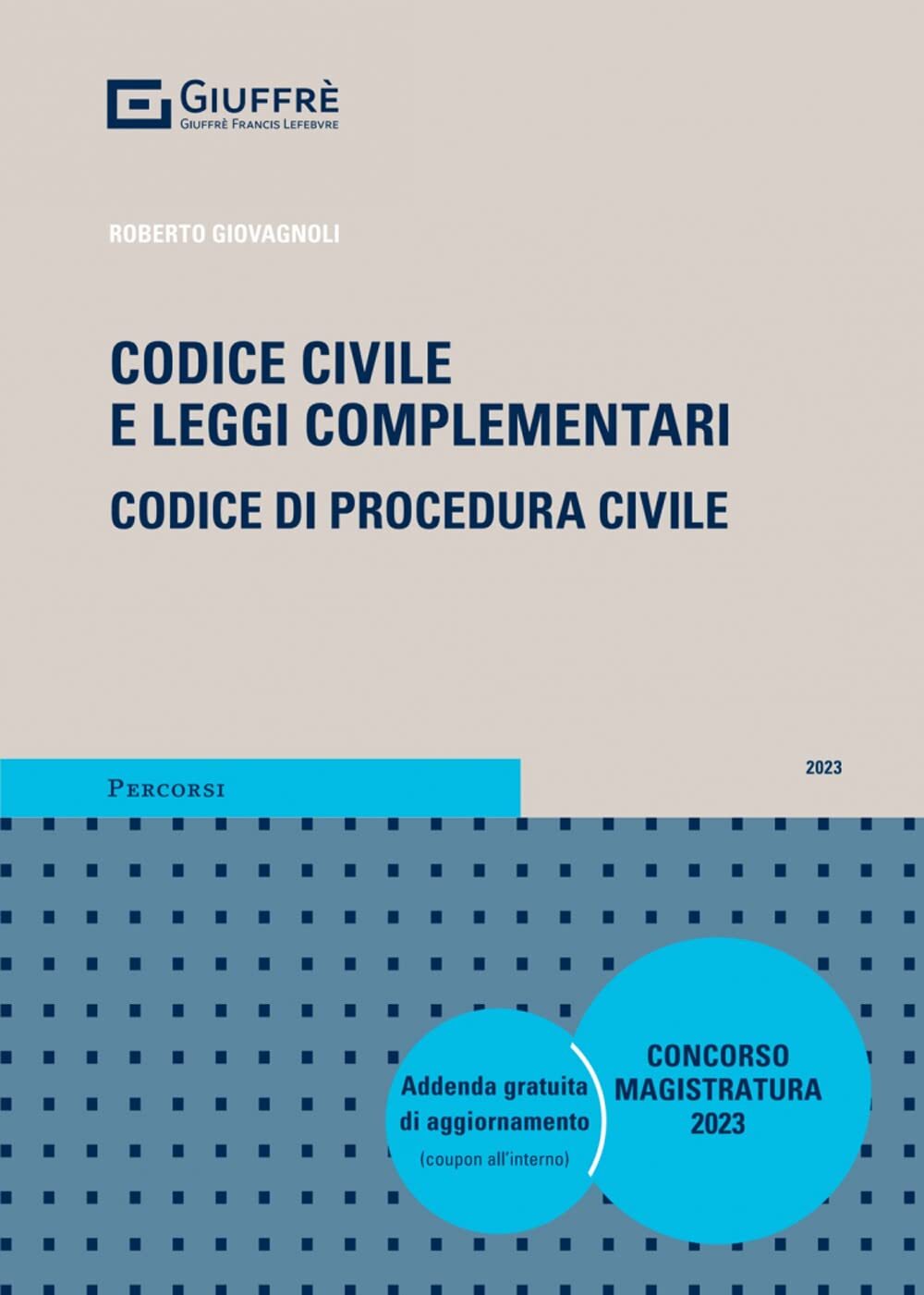 9788828851066 Codice civile e leggi complementari 2023 - Giovagnoli Roberto