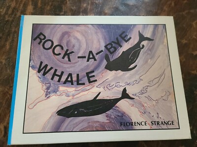 Rock-A-Bye Whale By Florence Strange 1977 SIGNED