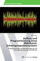 Martin Pysall | Aufbau Und Programmierung Eines Mehrkanal-Schwingungsmesssystems