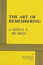 The Art of Remembering - Acting Edition - Paperback, by Adina L. Ruskin - Good