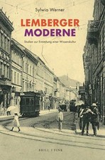 Lemberger Moderne: Studien zur Entstehung ein...