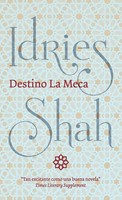 Shah Idries | Destino La Meca | Buch | Spanisch (2019) | Gebunden