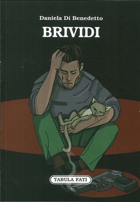 Libro - Di Benedetto Daniela - Brividi  - Tabula Fati