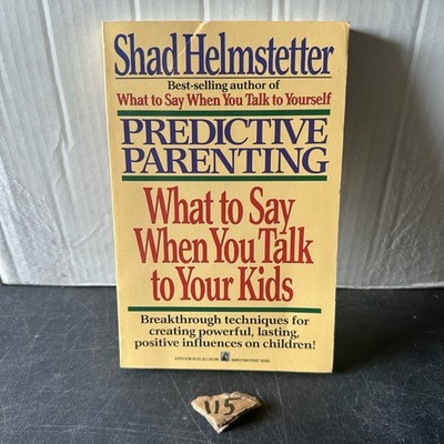 Predictive Parenting Shad Helmstetter 1990 Parenting Guide Pocket Books