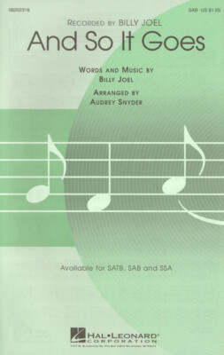 And So It Goes Billy Joel Noten für Chor SAB/PF Audrey Snyder (Arr.)