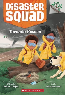 Tornado Rescue: A Branches Book (Disaster Squad #4) Paperback by Rekha S Rajan