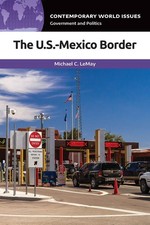 U.S.-Mexico Border, The: A Reference Handbook (Contemporary World Issues)