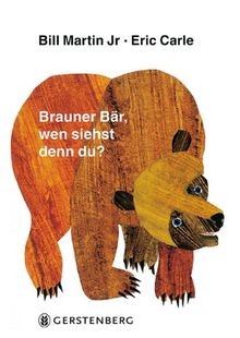 Brauner Bär, wen siehst denn du?: Brauner Bar, we... | Buch | Zustand akzeptabel