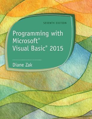 Programming with MicrosoftVisual Basic 2015 by...
