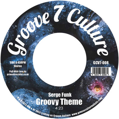 Serge Funk / GROOVY THEME / CHERRY BOMB (7 INCH) / Groove Culture Seven / GCV70