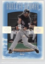 2002 Upper Deck Sweet Spot Roberto Alomar #74 HOF 0q3