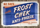Vintage NOS “Frost Chek" Anti-Freeze Gas Station Advertising Banner Sign 24x36