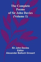 John Davies | The Complete Poems Of Sir John Davies (Volume 1) | Taschenbuch