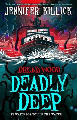 Jennifer Killick Deadly Deep (Paperback) Dread Wood (UK IMPORT)