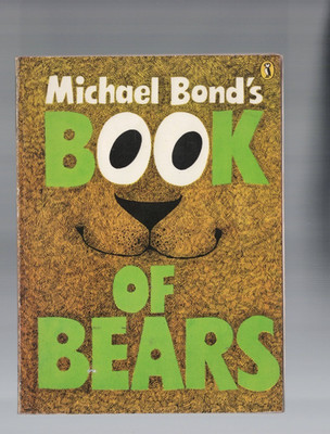 CHILDRENS ,MICHAEL BOND'S BOOK OF BEARS , 1978